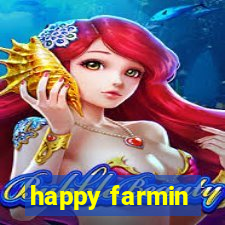 happy farmin